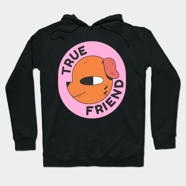 True Friend Hoodie by D's Tee's